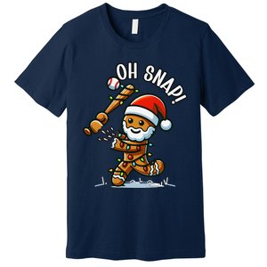 Oh Snap Gingerbreadman Christmas Baseball Premium T-Shirt