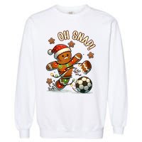 Oh Snap Gingerbreadman Christmas Soccer Garment-Dyed Sweatshirt