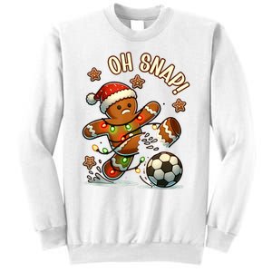 Oh Snap Gingerbreadman Christmas Soccer Sweatshirt