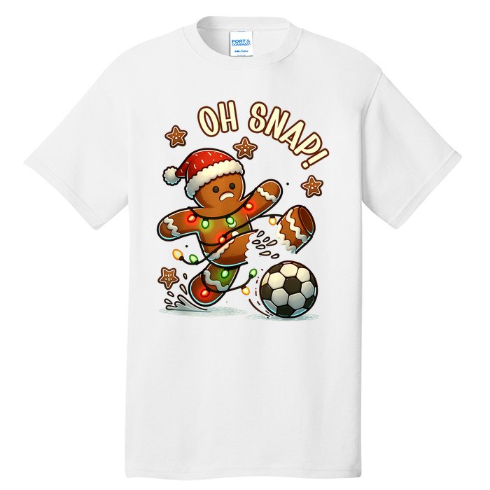 Oh Snap Gingerbreadman Christmas Soccer Tall T-Shirt