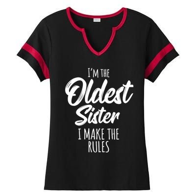 Oldest Sister Gift I Make The Rules Funny Matching Sibling Funny Gift Ladies Halftime Notch Neck Tee