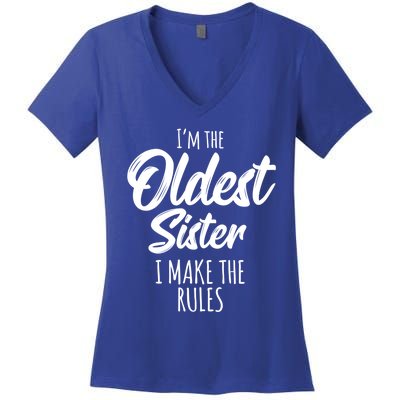 Oldest Sister Gift I Make The Rules Funny Matching Sibling Funny Gift Women's V-Neck T-Shirt