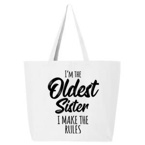 Oldest Sister Gift I Make The Rules Funny Matching Sibling Funny Gift 25L Jumbo Tote