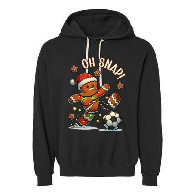 Oh Snap Gingerbreadman Christmas Soccer Garment-Dyed Fleece Hoodie