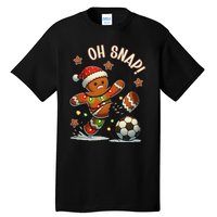 Oh Snap Gingerbreadman Christmas Soccer Tall T-Shirt