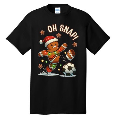 Oh Snap Gingerbreadman Christmas Soccer Tall T-Shirt