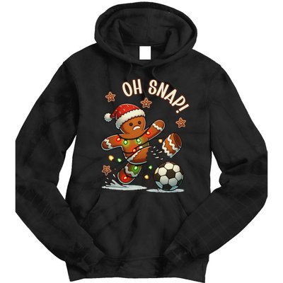 Oh Snap Gingerbreadman Christmas Soccer Tie Dye Hoodie