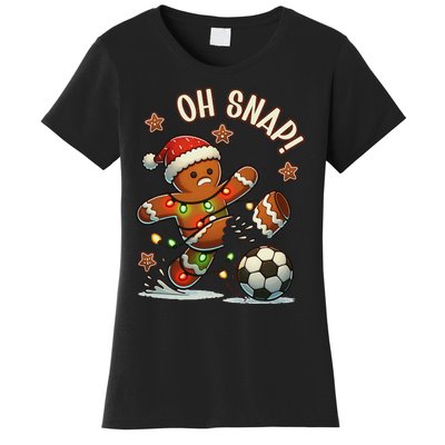 Oh Snap Gingerbreadman Christmas Soccer Women's T-Shirt