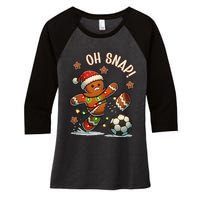 Oh Snap Gingerbreadman Christmas Soccer Women's Tri-Blend 3/4-Sleeve Raglan Shirt