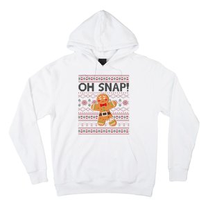 Oh Snap Gingerbread Ugly Christmas Funny Hoodie