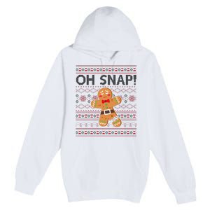 Oh Snap Gingerbread Ugly Christmas Funny Premium Pullover Hoodie