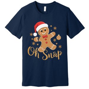 Oh Snap Gingerbread Man Cute Christmas Cookie Baking Team Premium T-Shirt