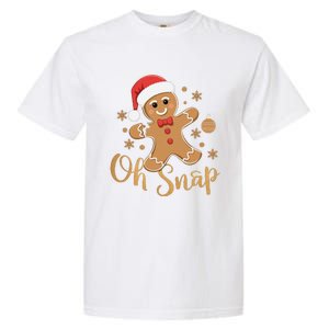 Oh Snap Gingerbread Man Cute Christmas Cookie Baking Team Garment-Dyed Heavyweight T-Shirt