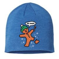 Oh Snap Gingerbread Funny Christmas Xmas Gift Sustainable Beanie