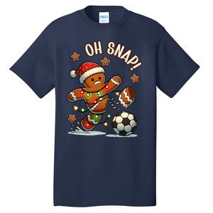 Oh Snap Gingerbreadman Christmas Soccer Tall T-Shirt