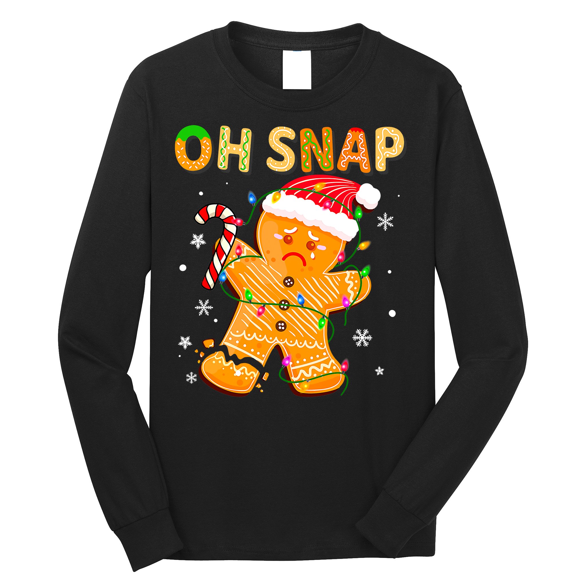 Oh Snap Gingerbread Man Christmas Cookie Costume Baking Team Long Sleeve Shirt