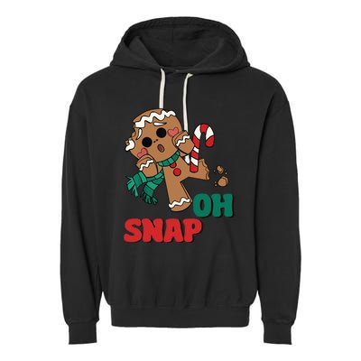 Oh Snap Gingerbread Man Funny Christmas Xmas Garment-Dyed Fleece Hoodie