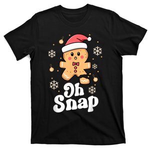 Oh Snap Gingerbread Man Cute Christmas Cookie Baking Team T-Shirt