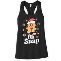 Oh Snap Gingerbread Man Cute Christmas Cookie Baking Team Women's Racerback Tank