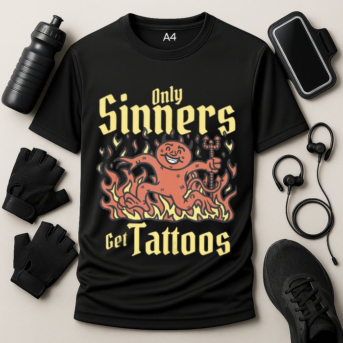 Only Sinners Get Tattoos Cooling Performance Crew T-Shirt