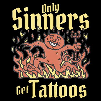 Only Sinners Get Tattoos T-Shirt