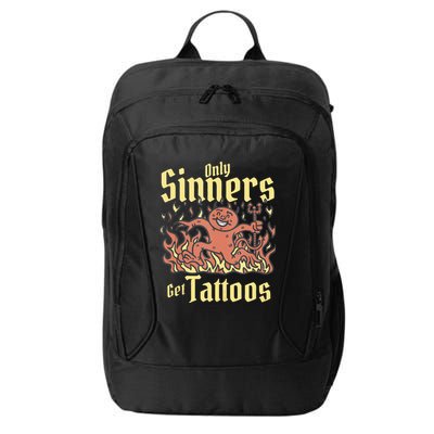 Only Sinners Get Tattoos City Backpack
