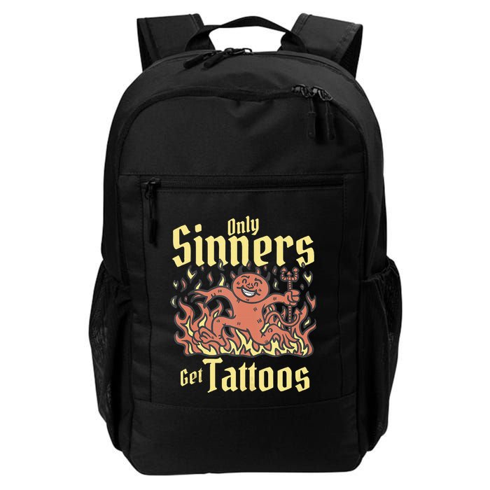 Only Sinners Get Tattoos Backpack