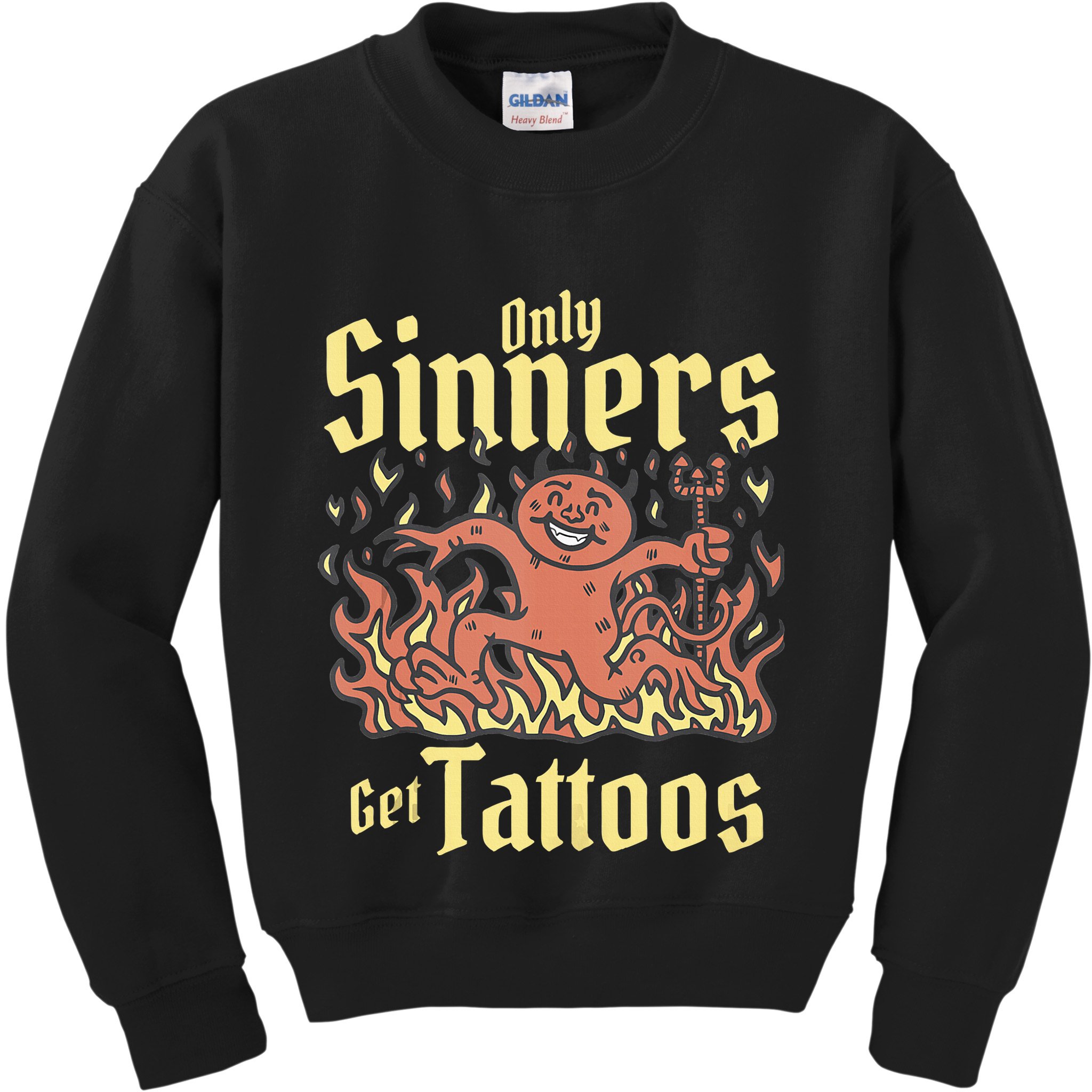 Only Sinners Get Tattoos Kids Sweatshirt