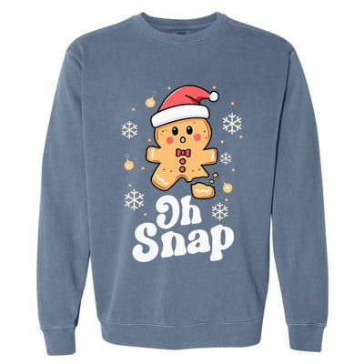 Oh Snap Gingerbread Man Christmas Cookie Baking Team Garment-Dyed Sweatshirt