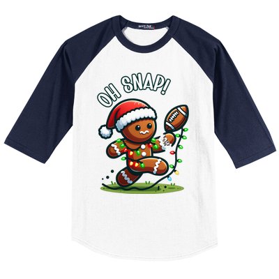 Oh Snap Gingerbreadman Christmas Football Baseball Sleeve Shirt