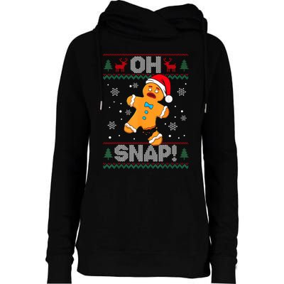 Oh Snap Gingerbread Man Cookie Christmas Funny Ugly Sweater Womens Funnel Neck Pullover Hood