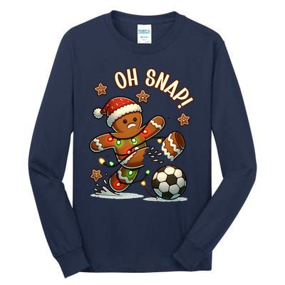 Oh Snap Gingerbreadman Christmas Soccer Tall Long Sleeve T-Shirt