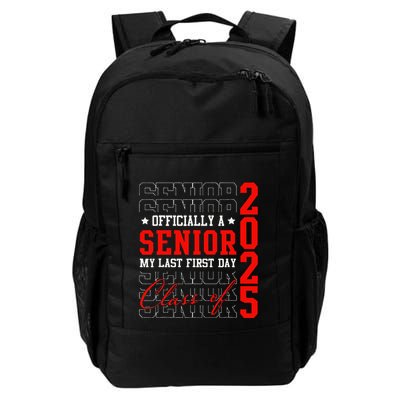 Officially Senior Graduation My Last First Day Class Of 2025 Backpack