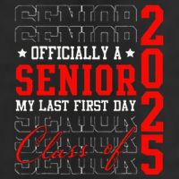 Officially Senior Graduation My Last First Day Class Of 2025 25L Jumbo Tote