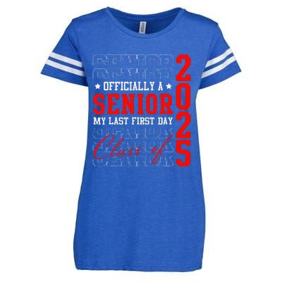 Officially Senior Graduation My Last First Day Class Of 2025 Enza Ladies Jersey Football T-Shirt