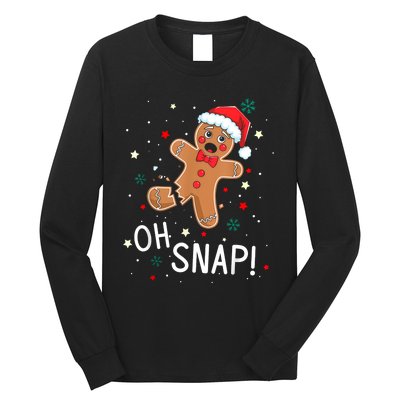 Oh Snap Gingerbread Man Cute Christmas Cookie Baking Team Long Sleeve Shirt