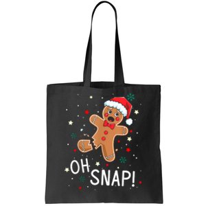 Oh Snap Gingerbread Man Cute Christmas Cookie Baking Team Tote Bag