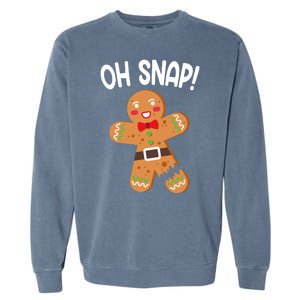 Oh Snap Gingerbread Funny Christmas Garment-Dyed Sweatshirt