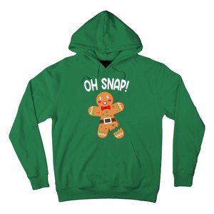 Oh Snap Gingerbread Funny Christmas Hoodie