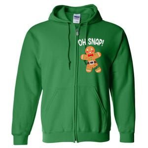 Oh Snap Gingerbread Funny Christmas Full Zip Hoodie