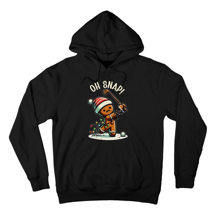 Oh Snap Gingerbreadman Golfer Golf Christmas Golfing Hoodie