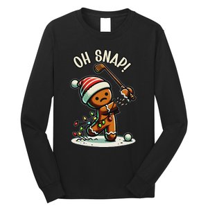 Oh Snap Gingerbreadman Golfer Golf Christmas Golfing Long Sleeve Shirt