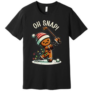 Oh Snap Gingerbreadman Golfer Golf Christmas Golfing Premium T-Shirt