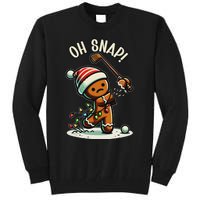 Oh Snap Gingerbreadman Golfer Golf Christmas Golfing Tall Sweatshirt