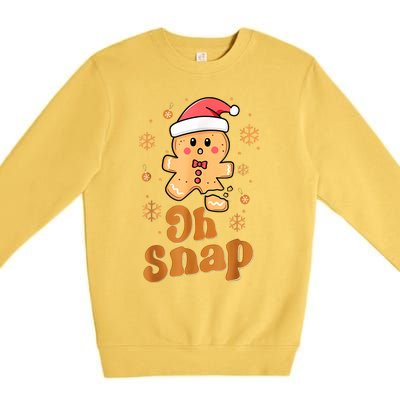 Oh Snap Gingerbread Man Cute Christmas Cookie Baking Team Premium Crewneck Sweatshirt