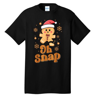 Oh Snap Gingerbread Man Cute Christmas Cookie Baking Team Tall T-Shirt