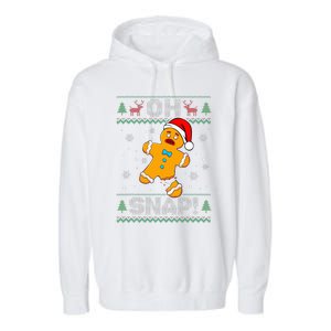 Oh Snap Gingerbread Man Christmas Funny Cookie Baking Xmas Garment-Dyed Fleece Hoodie