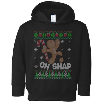 Oh Snap Gingerbread Man Cookie Xmas Ugly Christmas Sweater Toddler Hoodie