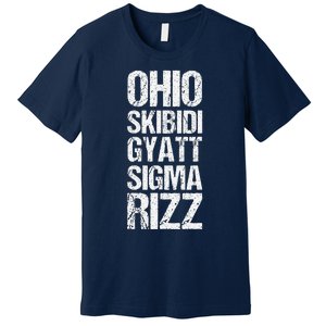 Ohio Skibid.I Gyatt Sigma Rizz Popular Slang Meme Premium T-Shirt