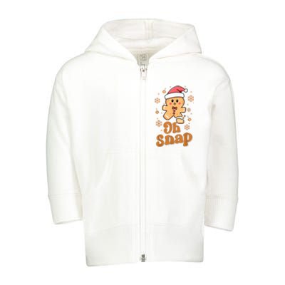 Oh Snap Gingerbread Man Cute Christmas Cookie Baking Team Toddler Zip Fleece Hoodie